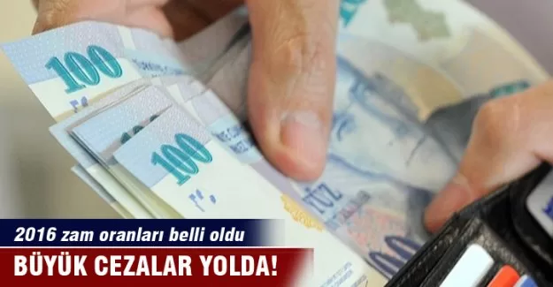 2016 vergi ve ceza artış oranları belli oldu