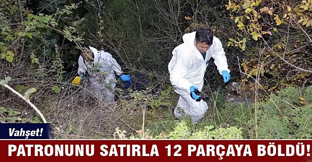 Patronunu satırla 12 parçaya böldü