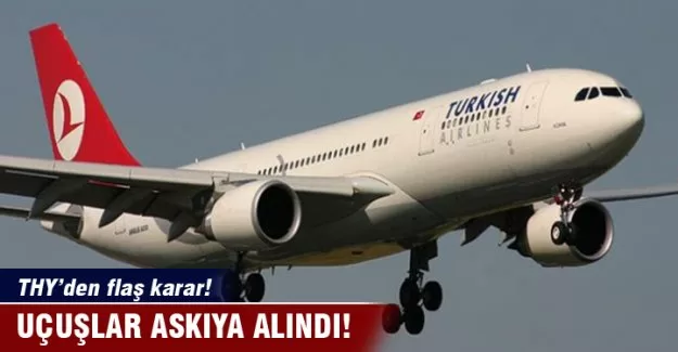 THY de oraya uçmayacak