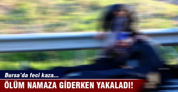 Bursa'da namaza giderken geri gelen aracın altında kaldı