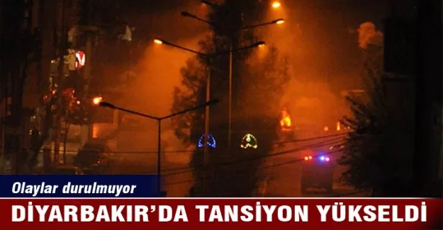 Diyarbakır'da tansiyon yükseldi