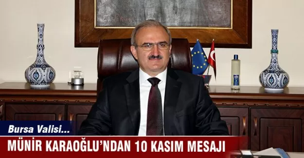 Münir Karaoğlu'ndan 10 Kasım mesajı