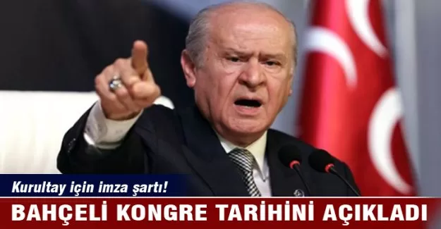 Bahçeli kongre tarihini verdi!
