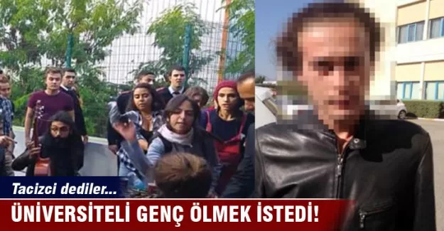 Tacizci diye teşhir edilen genç ölmek istedi