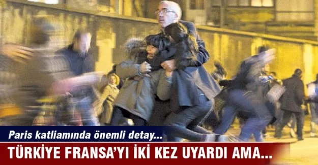Türkiye, Fransa'yı iki kere uyardı ama yanıt alamadı