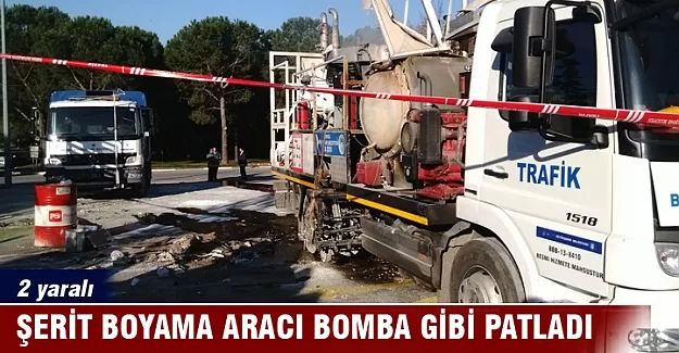 Şerit boyama aracında patlama: 2 yaralı