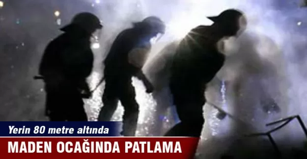 Maden ocağında patlama!