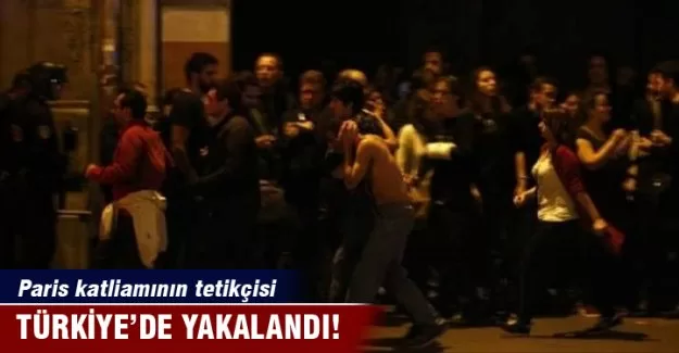 Paris katliamının tetikçisi Türkiye'de yakalandı