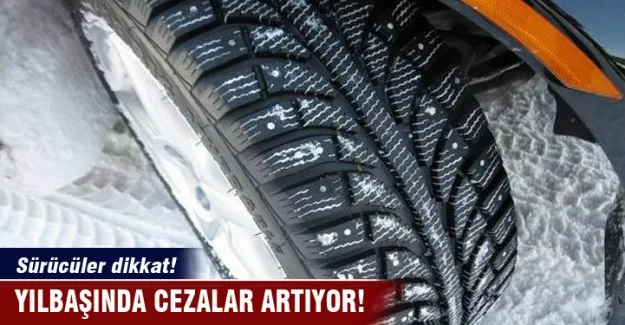 Kış lastiği takmamanın cezası artıyor