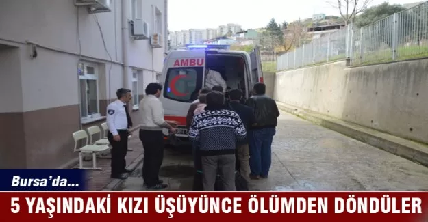 5 yaşındaki  kızı üşüyünce ölümden döndüler