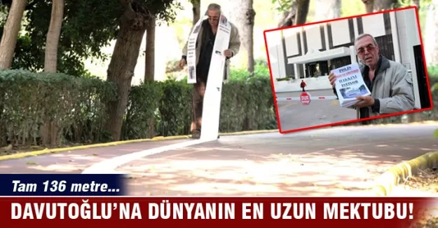 Başbakan’a 136 metre uzunluğunda mektup