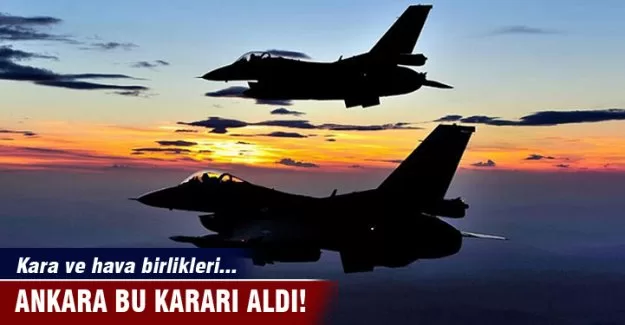 Ankara bu kararı aldı!