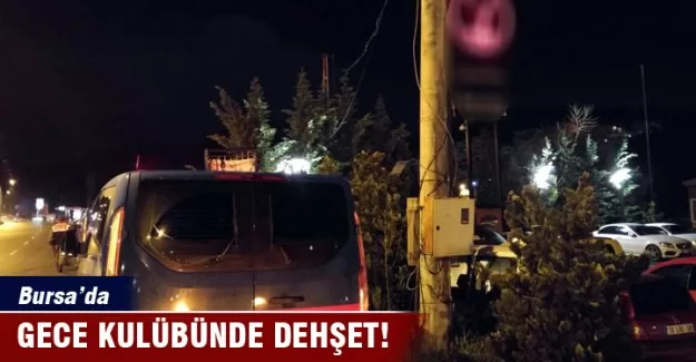 Gece kulübünde dehşet!