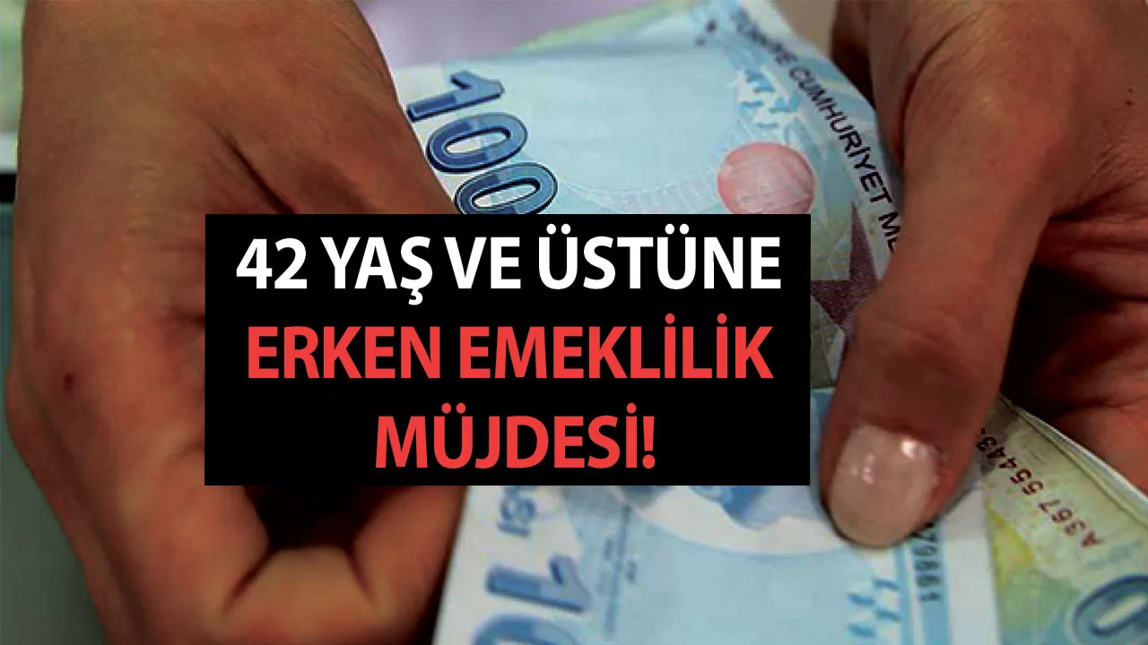 1999 2001 2002 2010 arası sonrası SGK girişi olana gümüş tepside emeklilik! 42 yaş ve üstünü kapsıyor