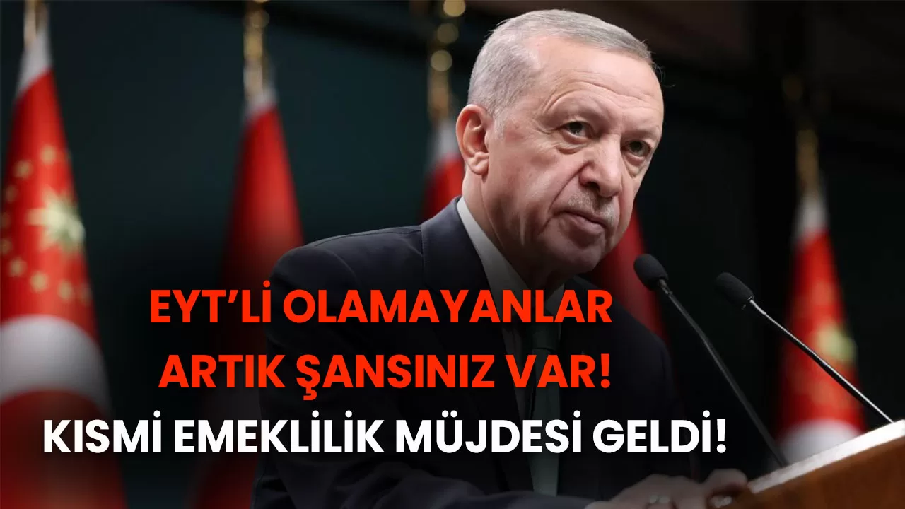 EYT’li olamayanlar artık şansınız var! Kısmi emeklilik müjdesi geldi! Nisan ayına emekli girin! Başvuru için tek şart…