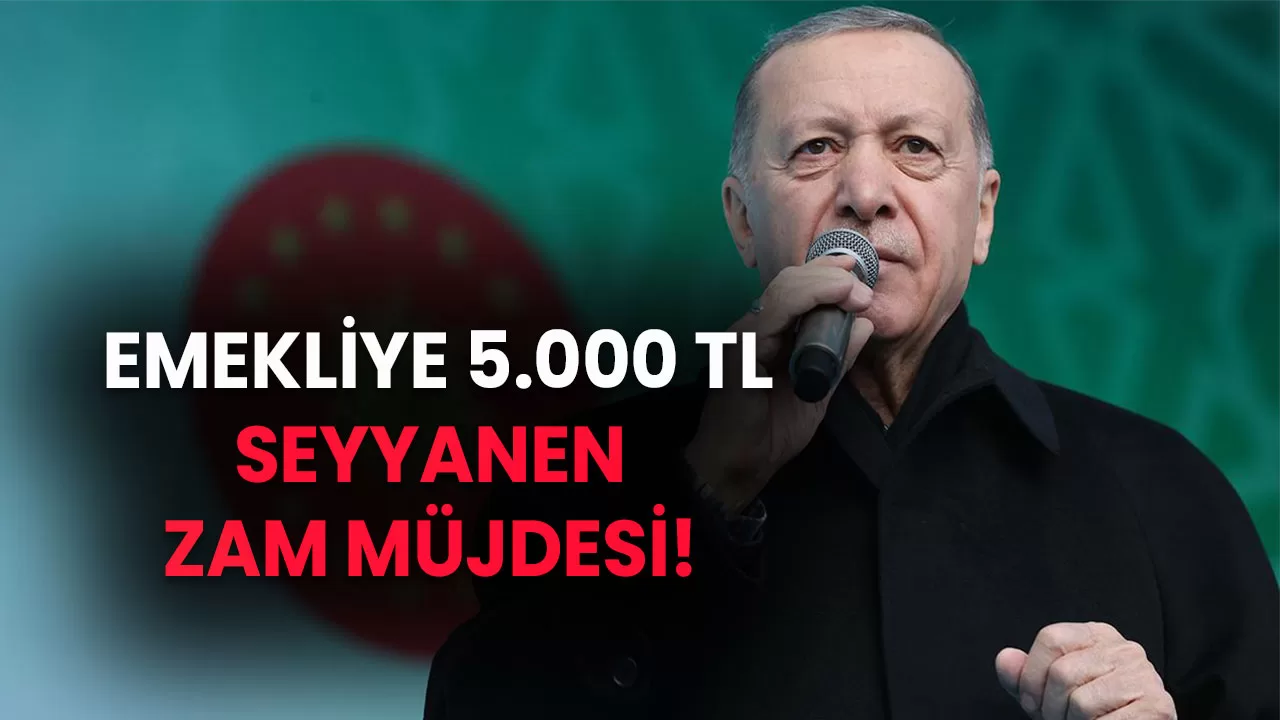 Son dakika haberi: Emekliye 5.000 TL seyyanen zam müjdesi! Ankara'dan kulis geldi