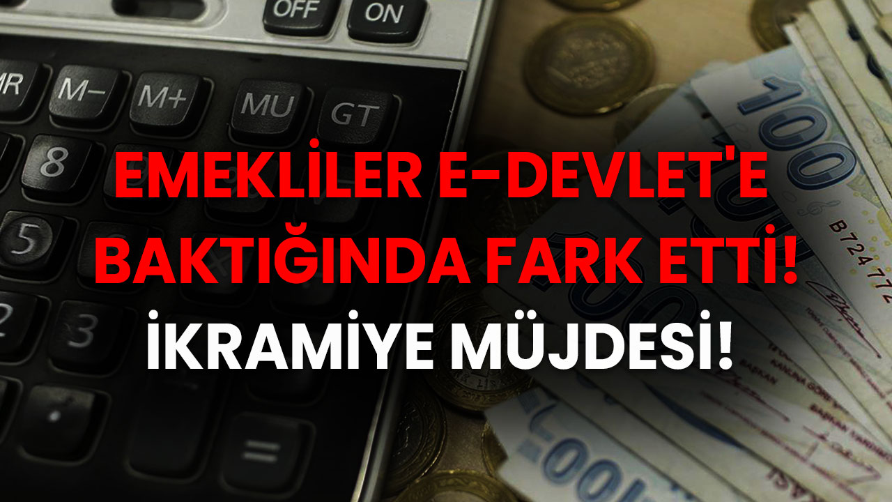 Ramazan Bayramı'na Az Kaldı! Emekliler İkramiye İçin e-Devlet'e Baktığında İdrak Etti