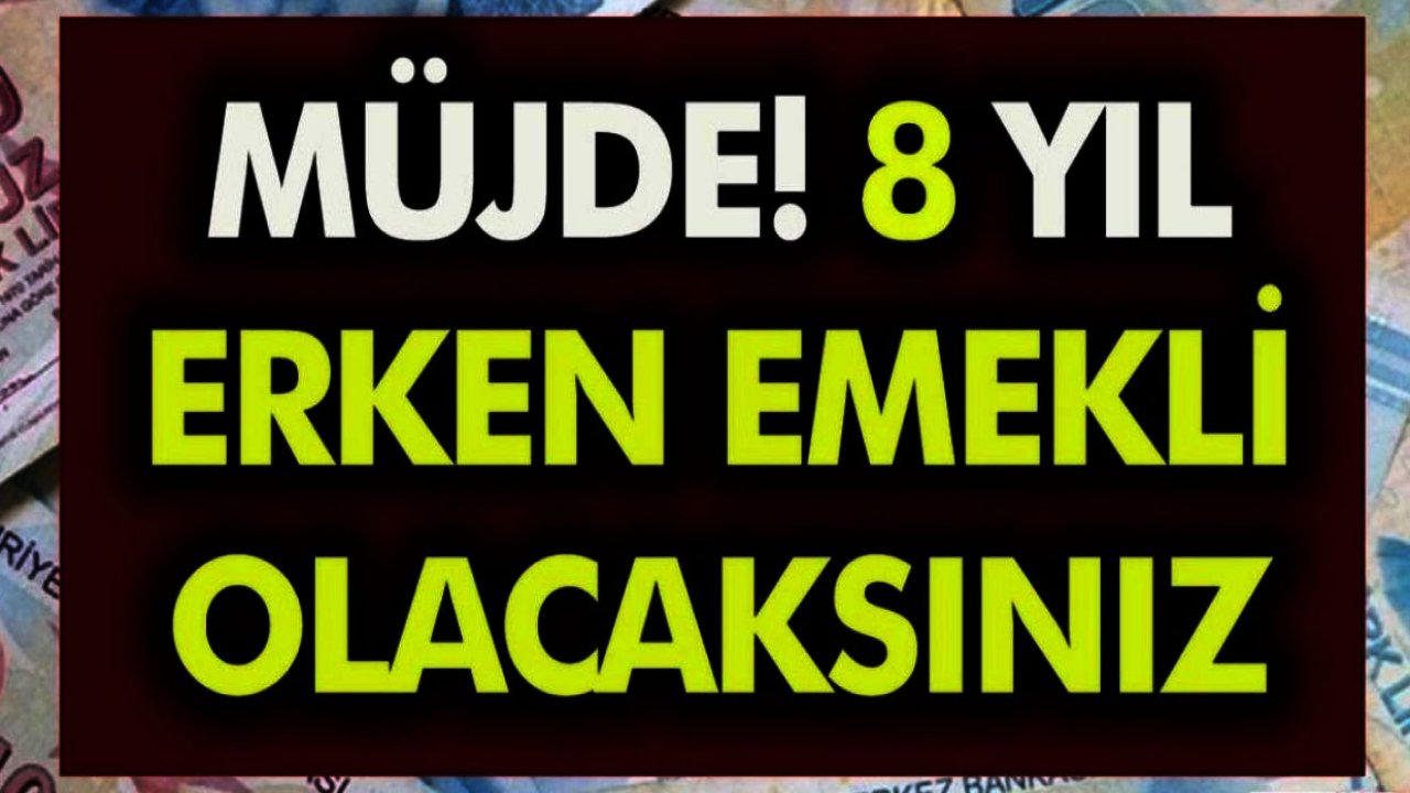 Yıl prim yaş şartları şakkanadak değişti! 1999 2000 2008 girişliler dikkat 97 ay erken emeklilik kapısı onlara açıldı