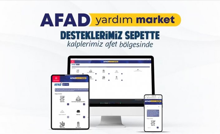 AFAD'dan depremzedelere için "Yardım Market" uygulaması