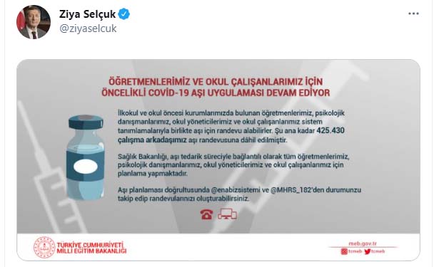 Milli Eğitim Bakanı Selçuk açıkladı: "425 bin 430 çalışma arkadaşımız aşı randevusuna dahil edildi"