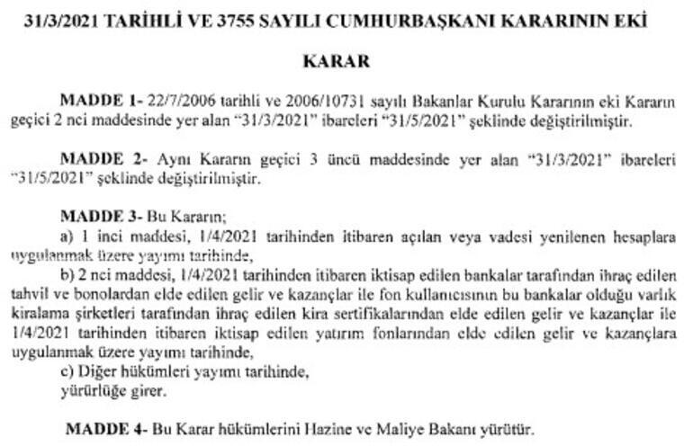 Bankada parası olanlar dikkat! Stopaj avantajında süre uzatıldı