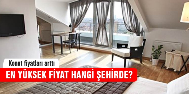 Ev fiyatlarında son durum