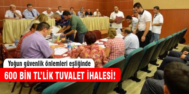 600 bin TL'lik tuvalet ihalesi!