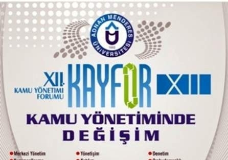 Adü 12. Kamu Yönetimi Forumuna Ev Sahipliği Yapacak