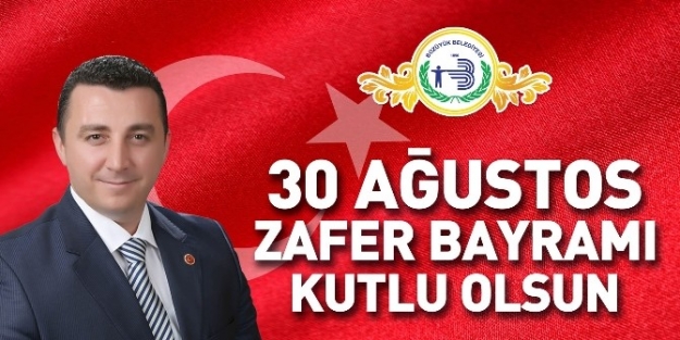 Başkan Bakıcı’dan Zafer Bayramı Mesajı