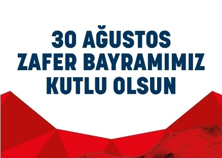 Başkan Alıcık’ın 30 Ağustos Zafer Bayramı Kutlama Mesajı