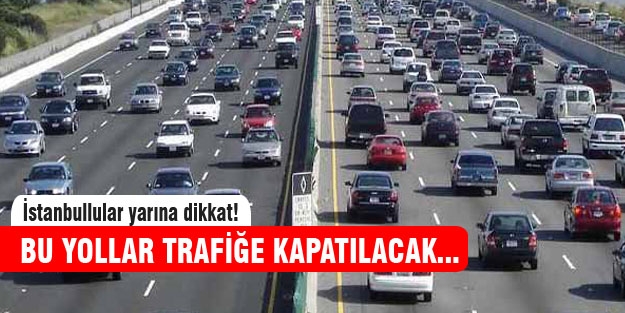 İstanbullu bu yollara dikkat