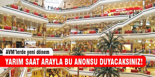 AVM'lerde yeni dönem!