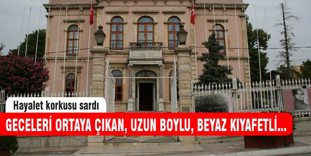 Bu belediyeyi hayalet korkusu sardı!