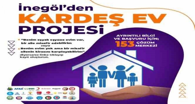 İnegöl'den örnek dayanışma, “Kardeş Ev” projesi başlatıldı