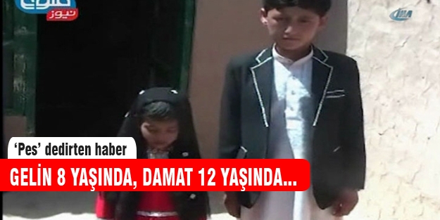 Gelin 8 damat 12 yaşında!
