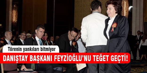 Danıştay Başkanı Feyzioğlu'nu teğet geçti!