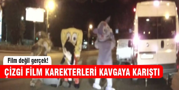 Çizgi Film karekterleri kavgaya karıştı