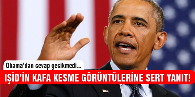 Obama'dan kafa kesme görüntülerine yanıt gecikmedi