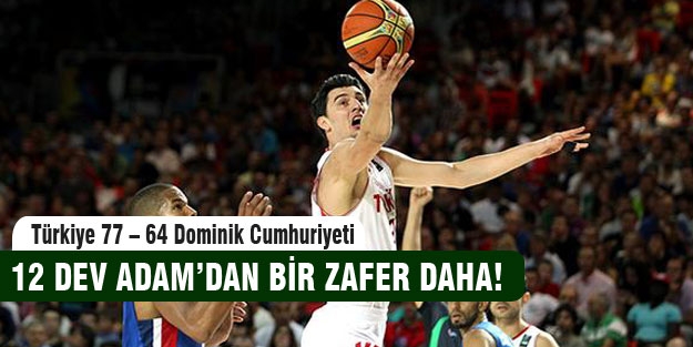 12 Dev Adam'dan bir zafer daha!