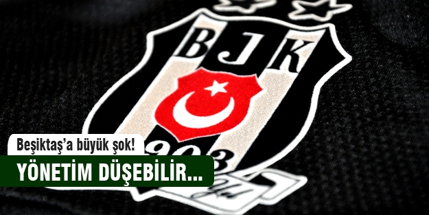 Beşiktaş yönetimi'ne kötü haber