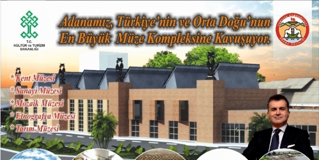 Yeni Müze Kompleksi Adana’nın Gururu Olacak