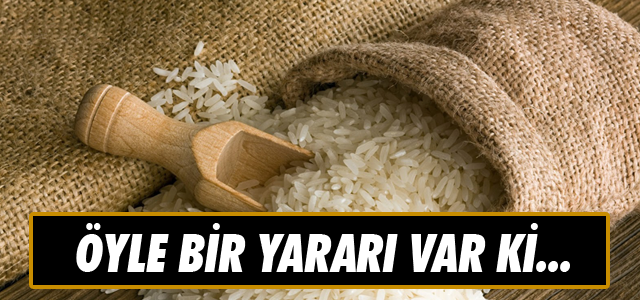 Pirincin yararı çok büyük