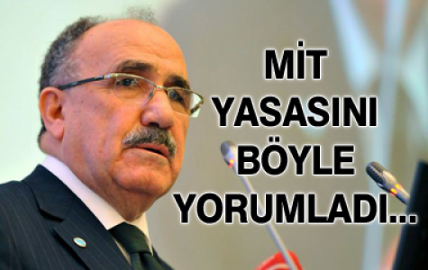 Atalay'dan MİT yasası yorumu