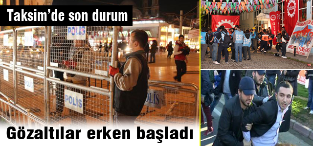 Taksim'de son durum