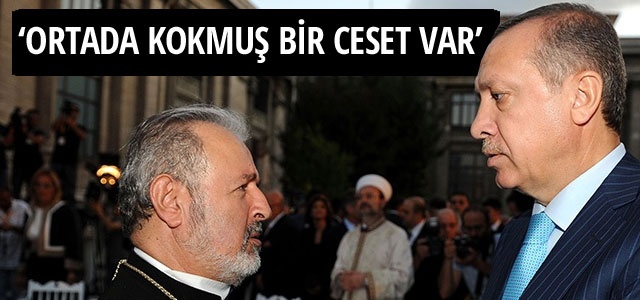 'Ortada kokmuş bir ceset var'