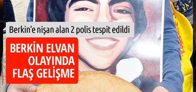 Berkin'e nişan alan iki polis tespit edildi