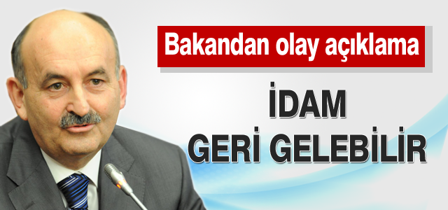 “İdam geri gelebilir“