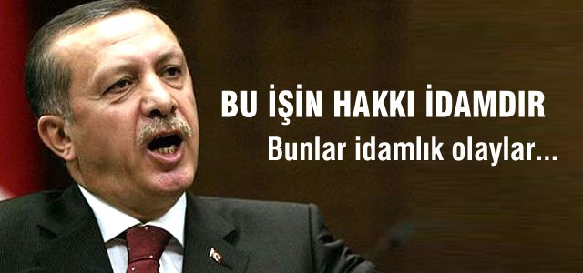 Başbakan Erdoğan: İdam konusunda çalışmamız var