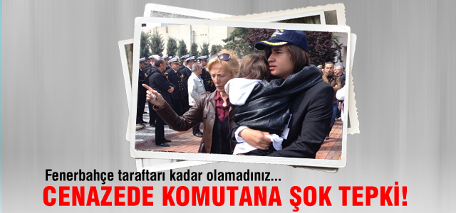 Cenazede komutana şok tepki