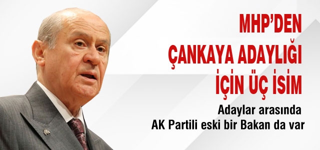 MHP kulislerinde Köşk için 3 isim